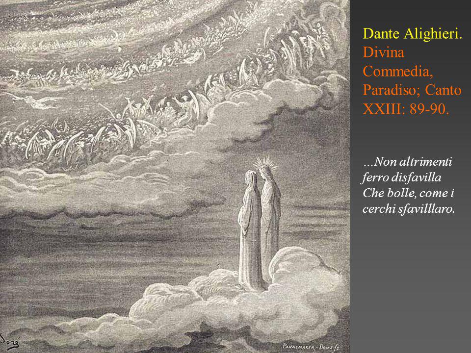 Dante Alighieri. Divina Commedia, Paradiso; Canto XXIII: