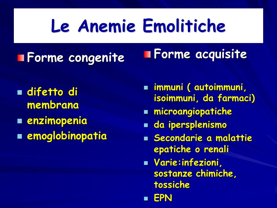 anemie emolitiche)