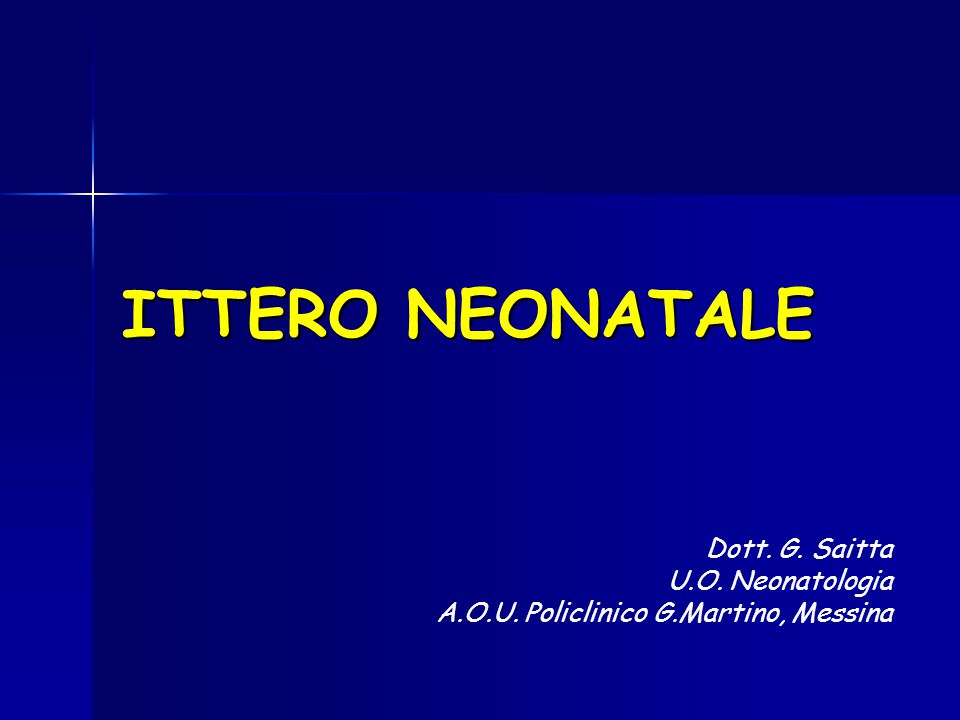 ITTERO NEONATALE Dott. G. Saitta U.O. Neonatologia