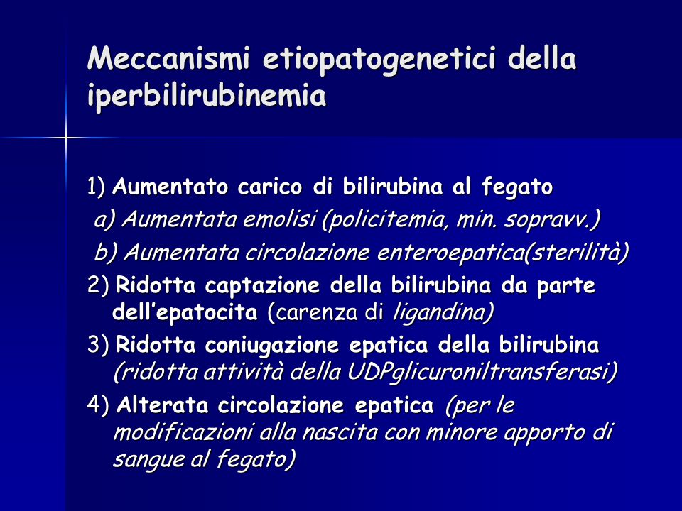 Meccanismi etiopatogenetici della iperbilirubinemia