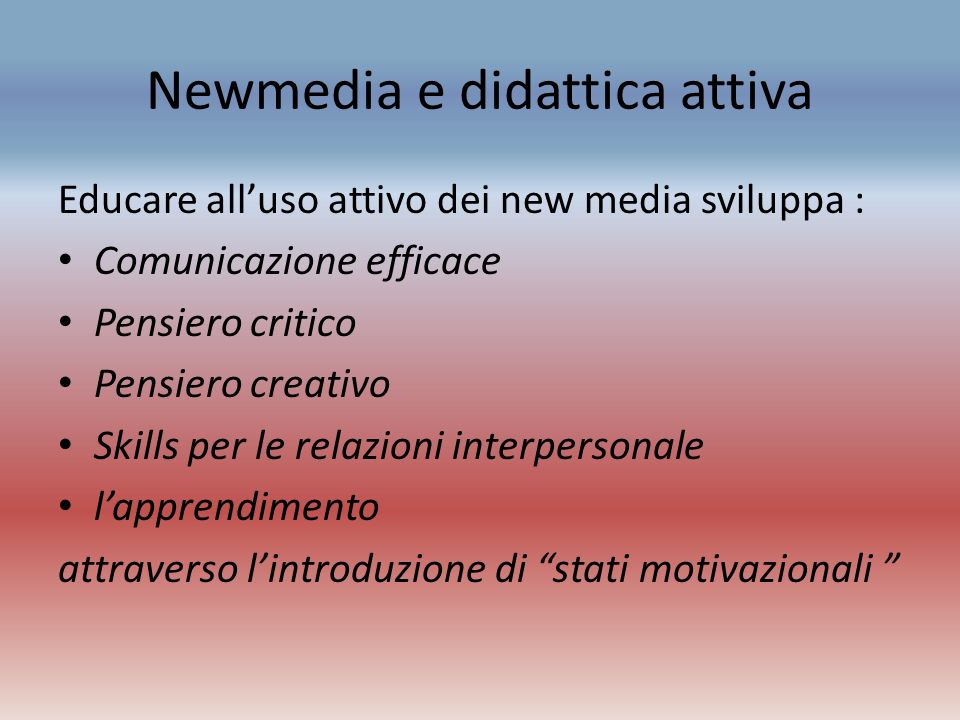 Newmedia e didattica attiva