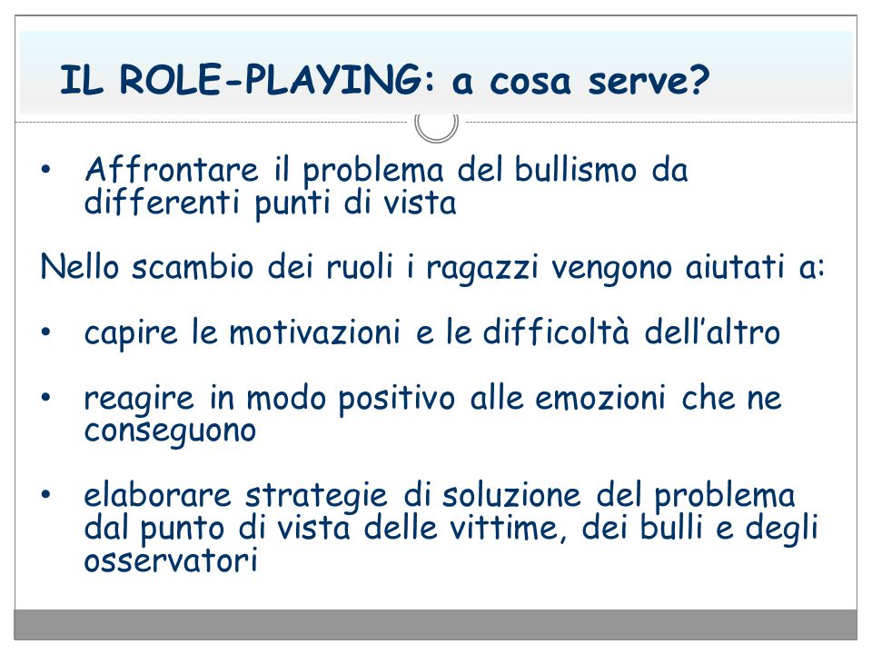 IL ROLE-PLAYING: a cosa serve