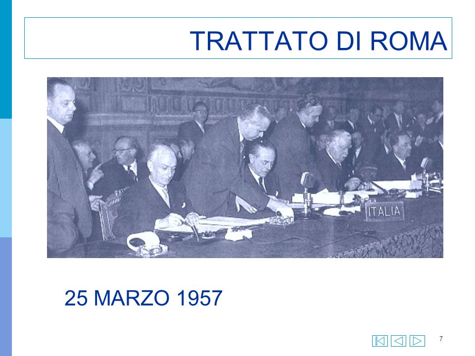 TRATTATO DI ROMA 25 MARZO 1957