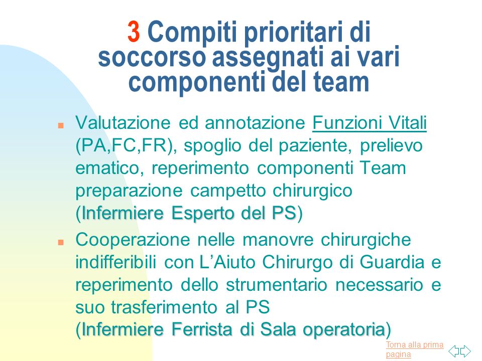 3 Compiti prioritari di soccorso assegnati ai vari componenti del team