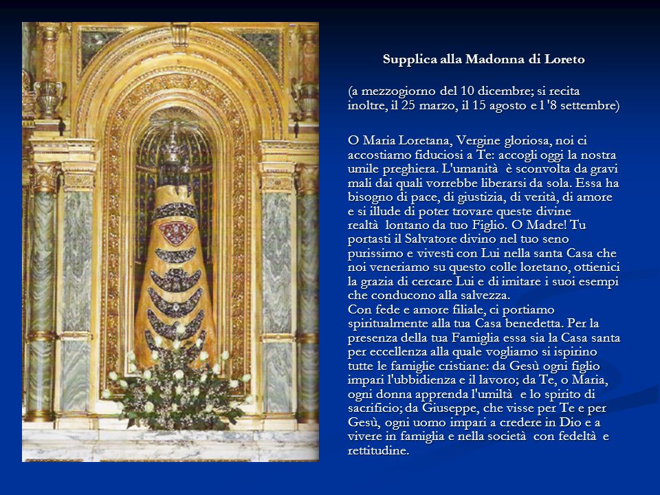 Visita Virtuale Con Preghiere Alla Madonna Di Loreto Ppt Video Online Scaricare