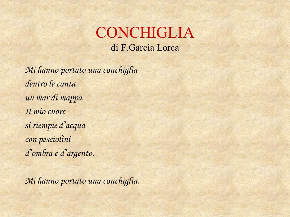 CONCHIGLIA di F.Garcia Lorca