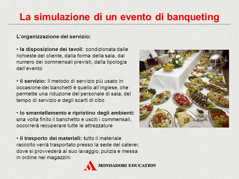La simulazione di un evento di banqueting