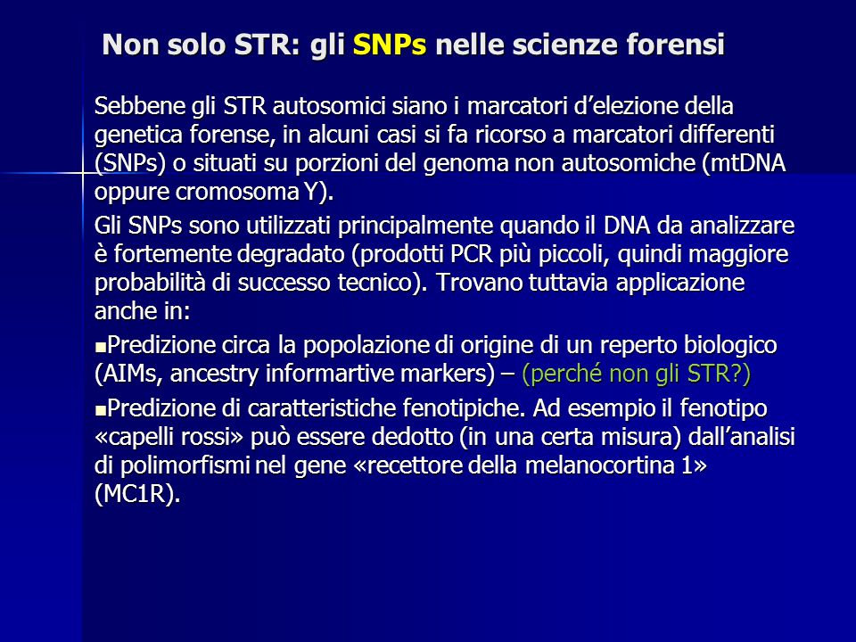 Non solo STR: gli SNPs nelle scienze forensi