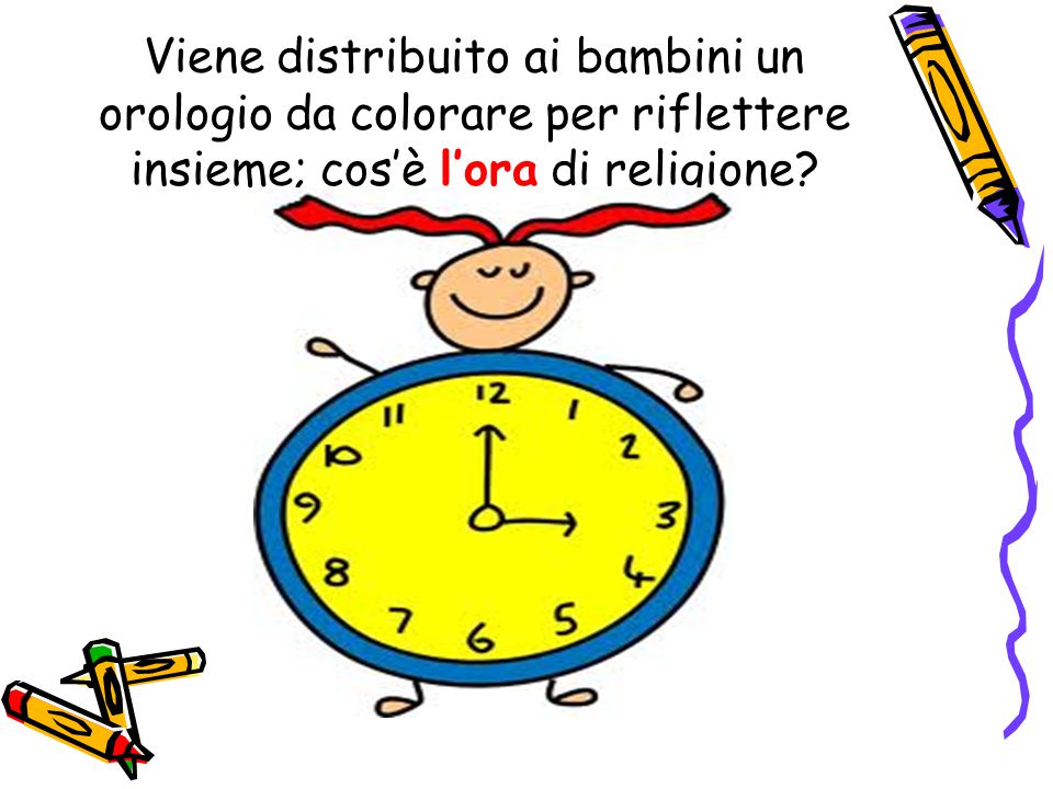 Viene distribuito ai bambini un orologio da colorare per riflettere insieme; cos’è l’ora di religione