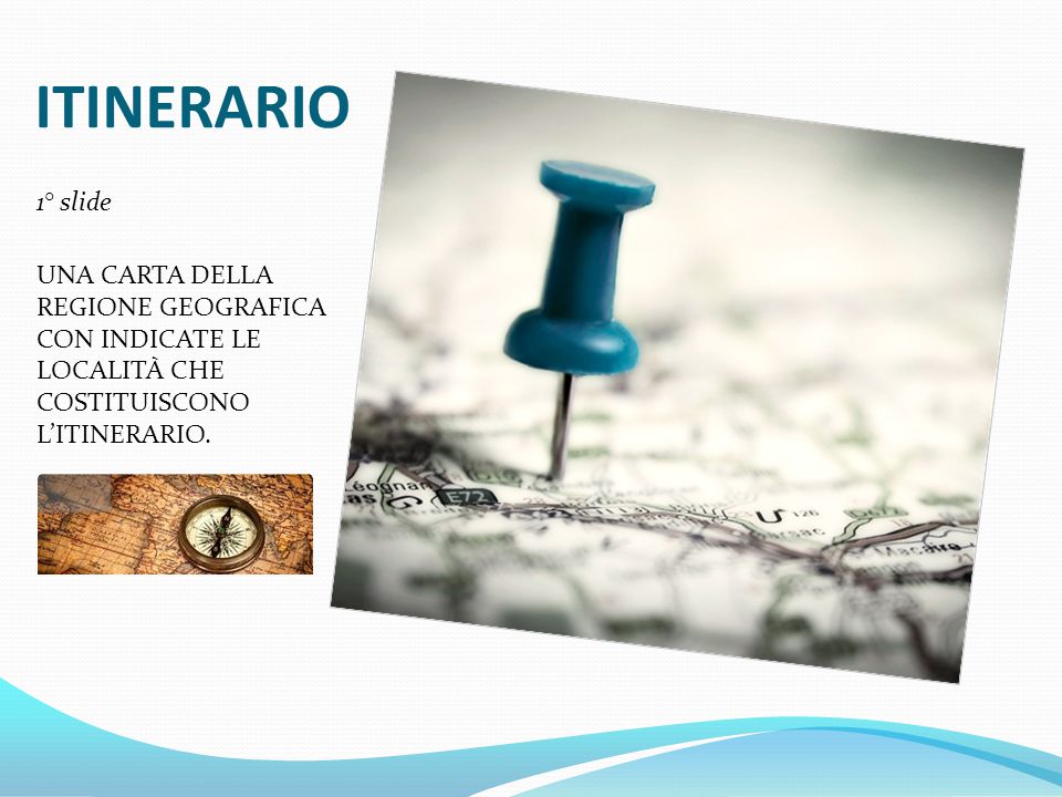 ITINERARIO 1° slide.