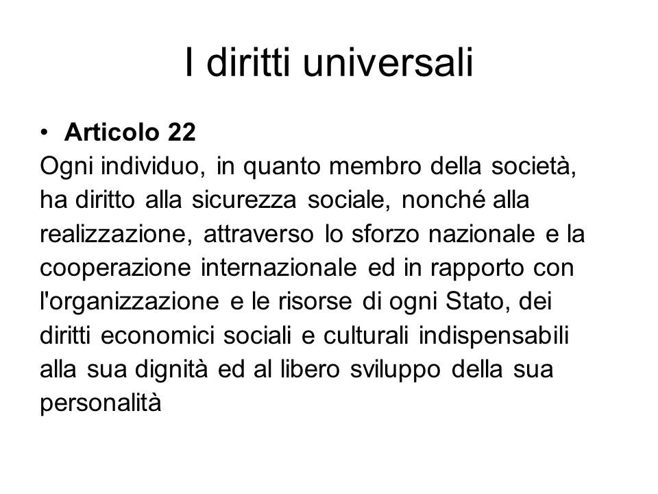 I diritti universali Articolo 22