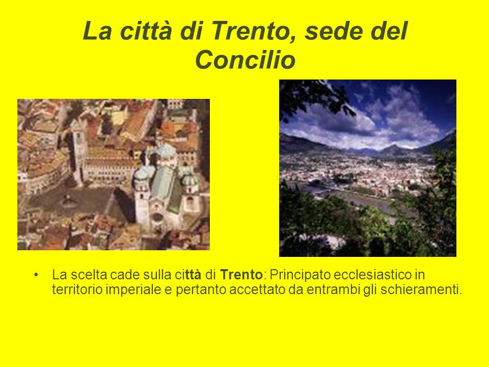 La città di Trento, sede del Concilio