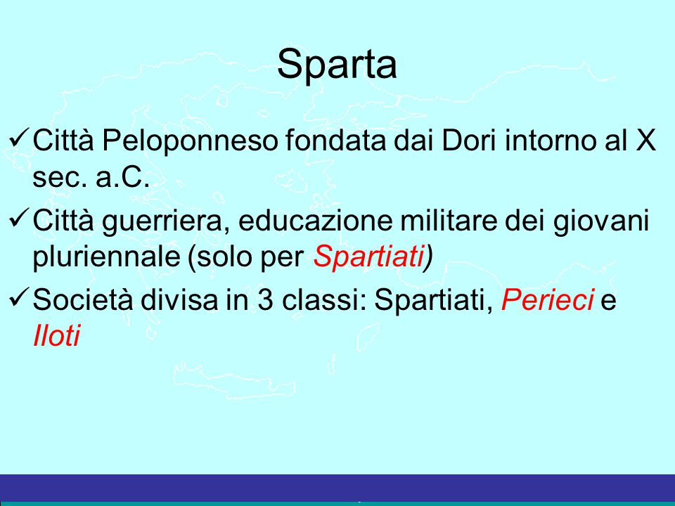 Sparta Città Peloponneso fondata dai Dori intorno al X sec. a.C.