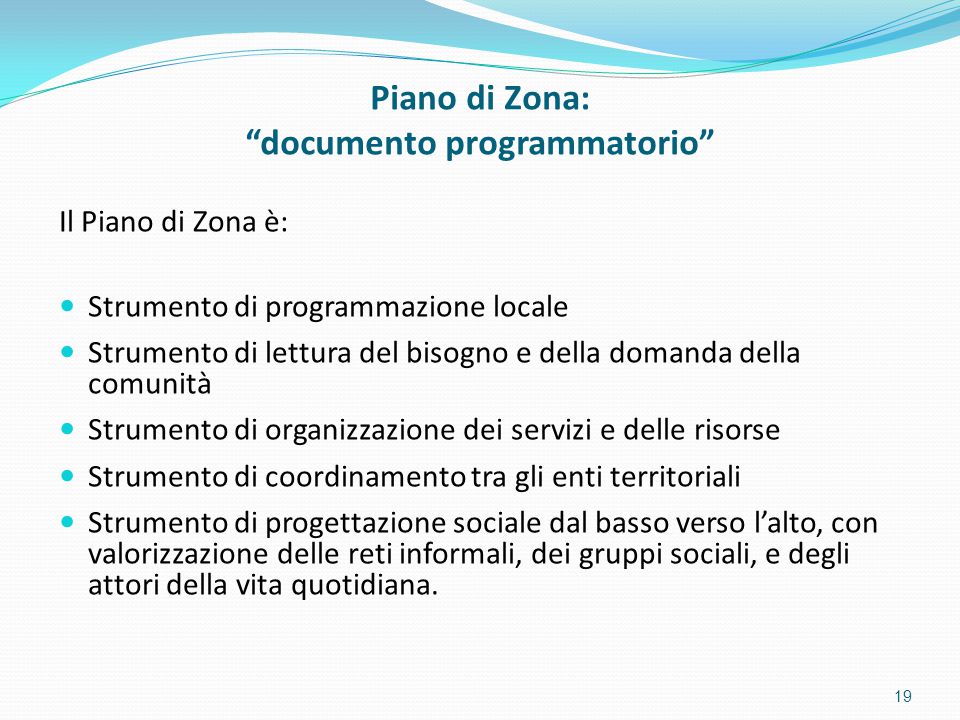 Piano di Zona: documento programmatorio