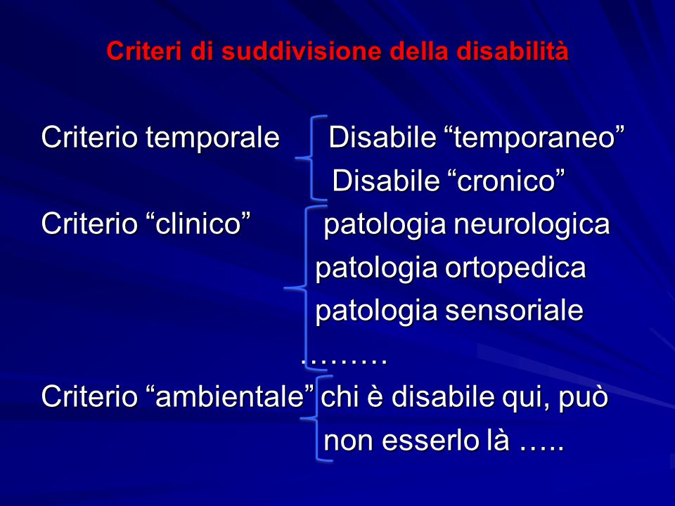 Criteri di suddivisione della disabilità