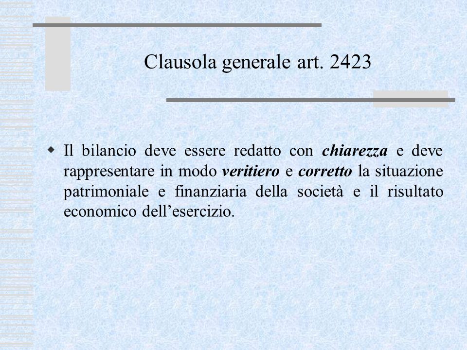 Clausola generale art. 2423