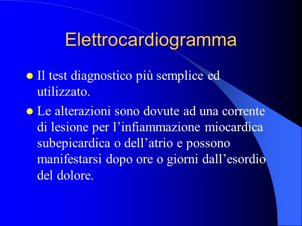 Elettrocardiogramma Il test diagnostico più semplice ed utilizzato.