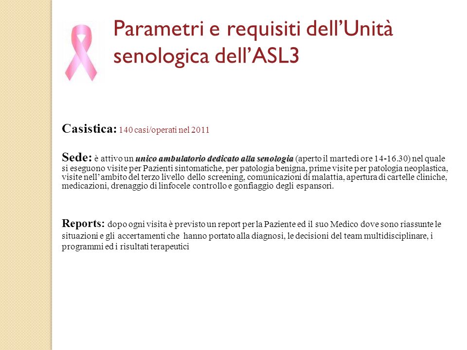 Parametri e requisiti dell’Unità senologica dell’ASL3