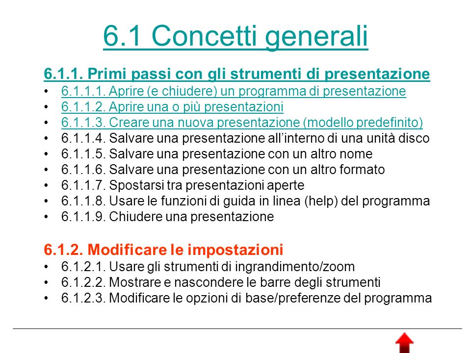 6.1 Concetti generali Primi passi con gli strumenti di presentazione Aprire (e chiudere) un programma di presentazione.