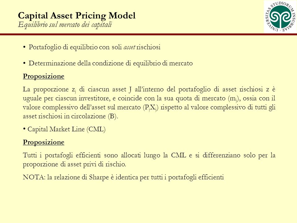 Capital Asset Pricing Model Equilibrio sul mercato dei capitali