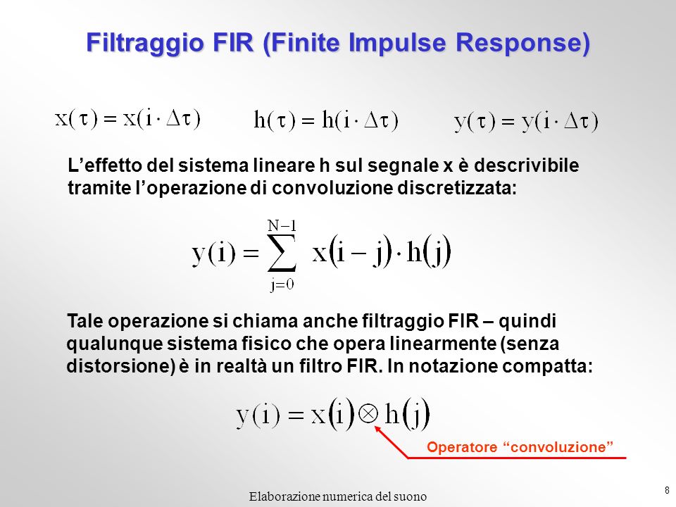 Filtraggio FIR (Finite Impulse Response)