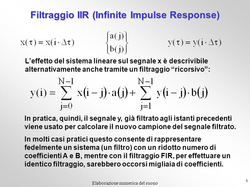 Filtraggio IIR (Infinite Impulse Response)
