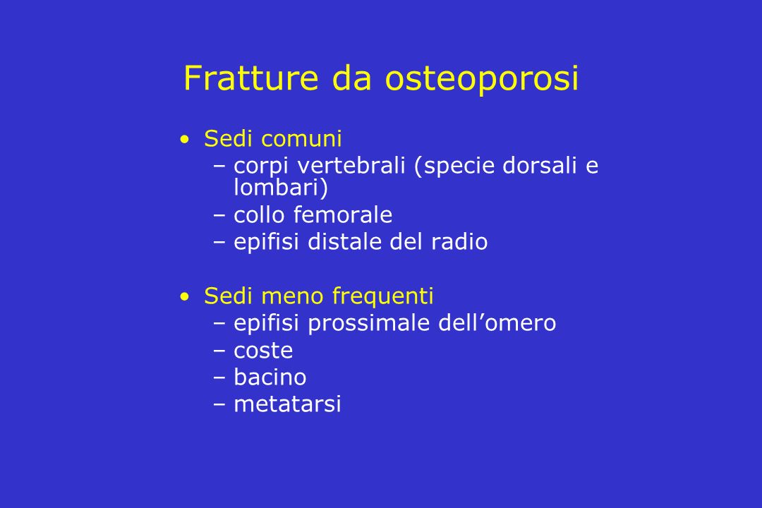 Fratture da osteoporosi