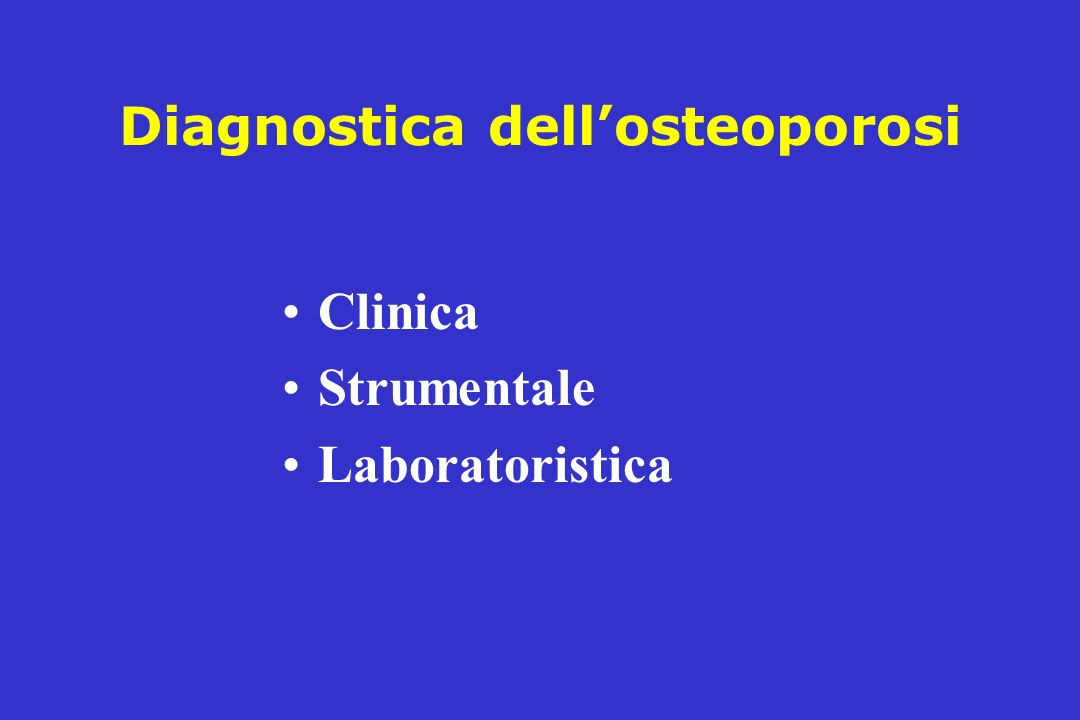 Diagnostica dell’osteoporosi