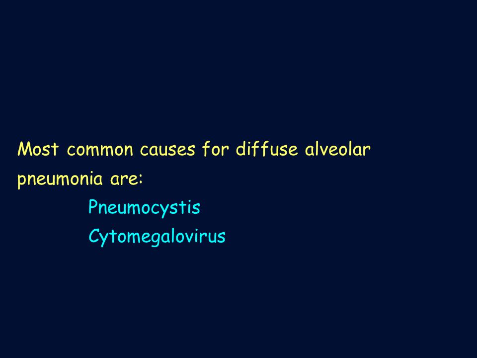 Most common causes for diffuse alveolar