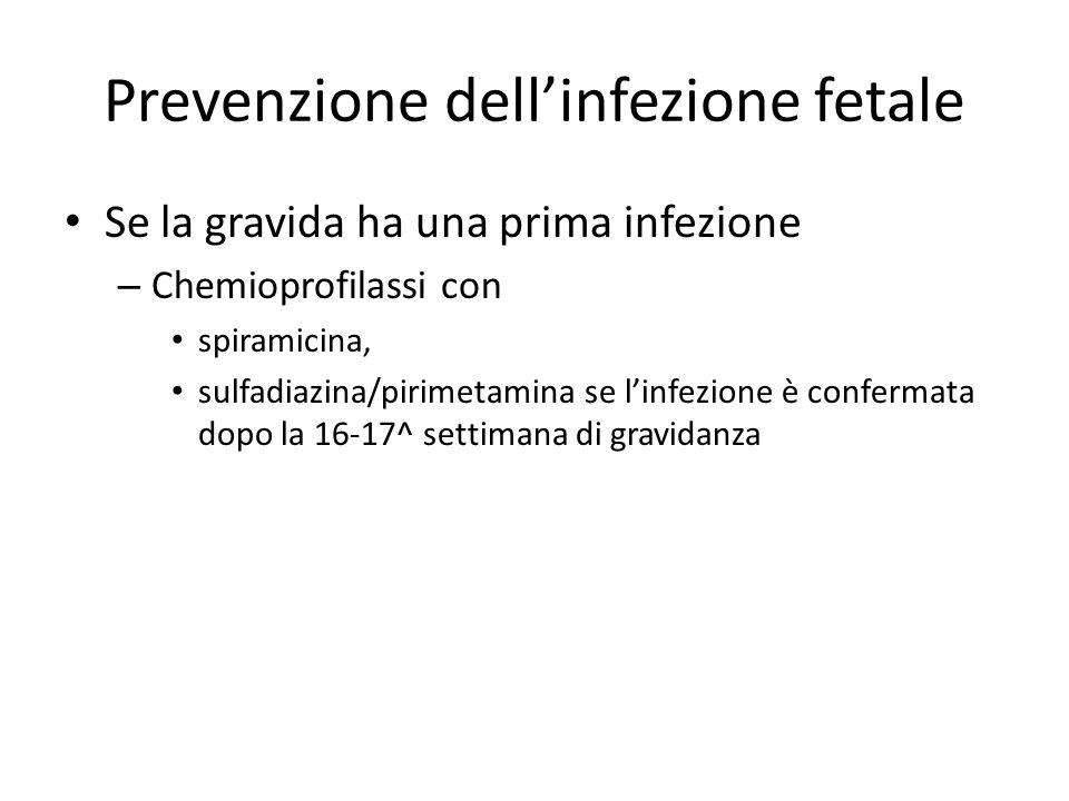 Prevenzione dell’infezione fetale