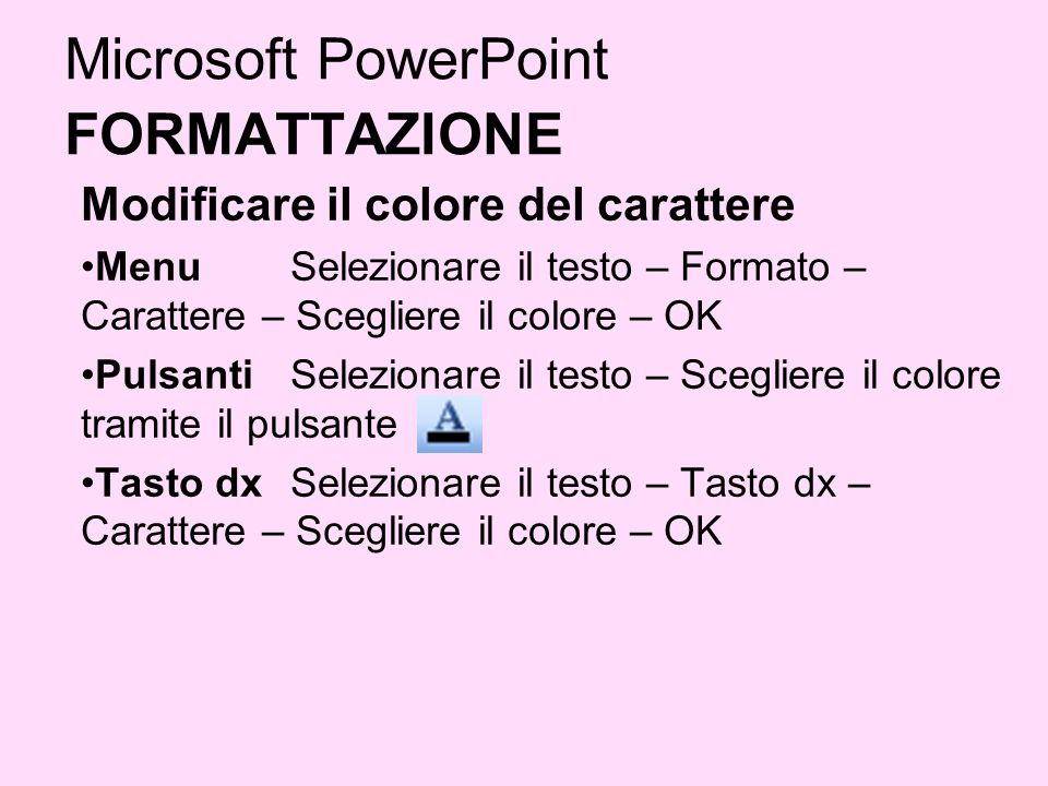 Microsoft PowerPoint FORMATTAZIONE