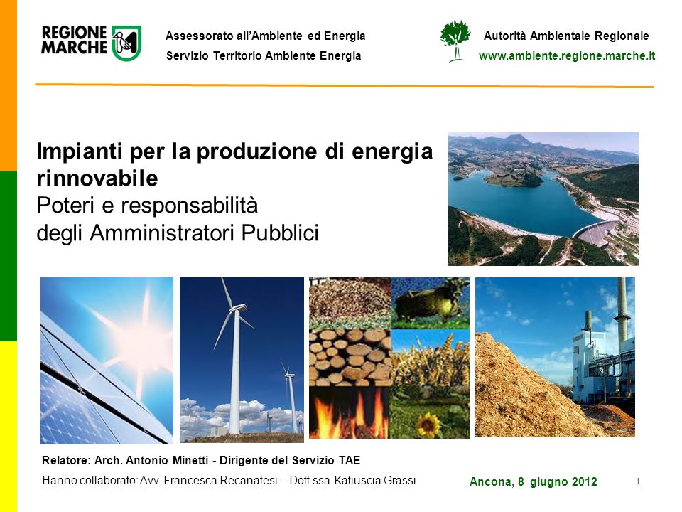 Impianti per la produzione di energia rinnovabile Poteri e responsabilità degli Amministratori Pubblici