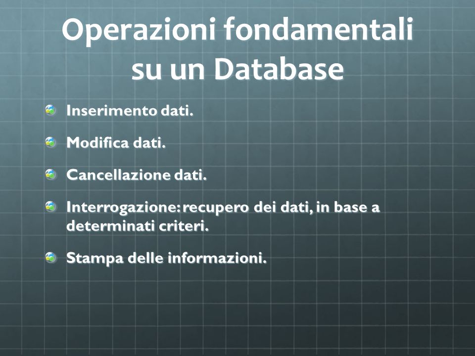 Operazioni fondamentali su un Database