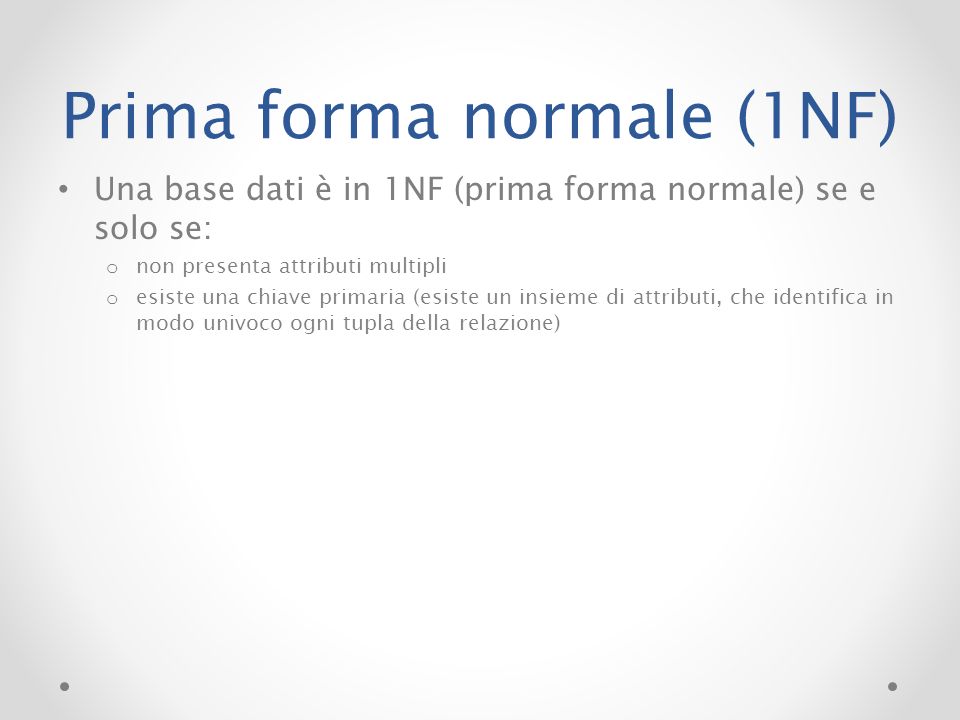 Prima forma normale (1NF)