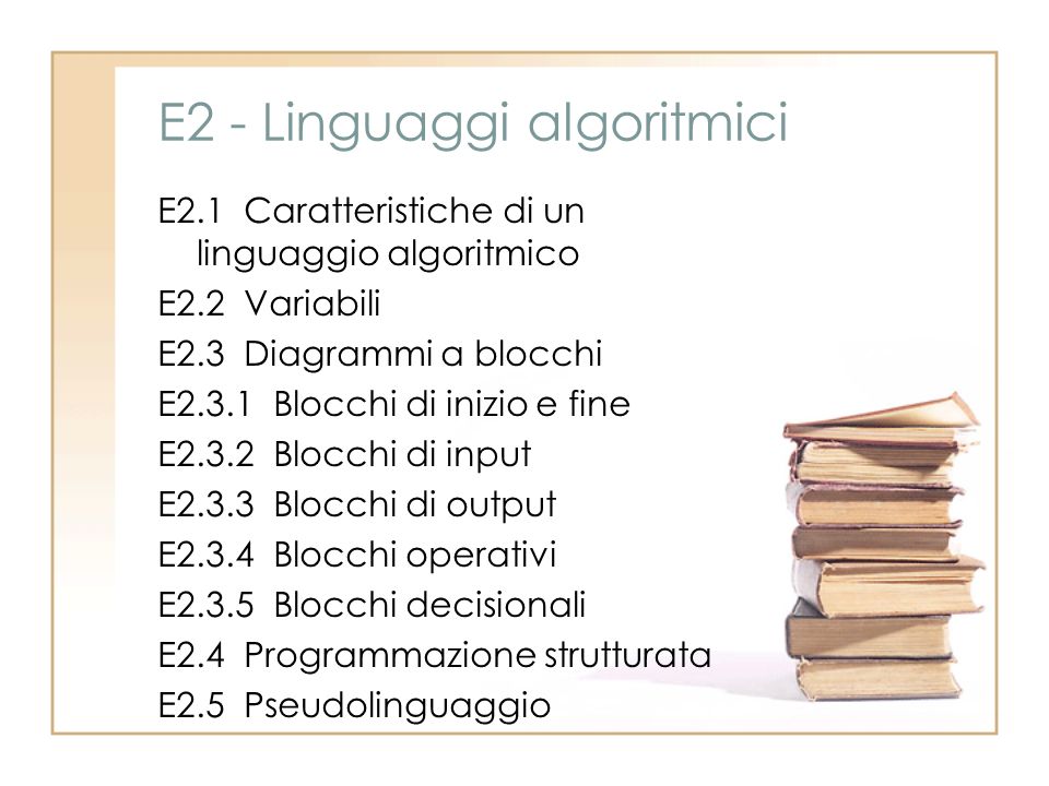 E2 - Linguaggi algoritmici