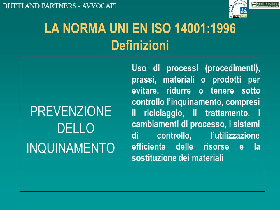 LA NORMA UNI EN ISO 14001:1996 Definizioni