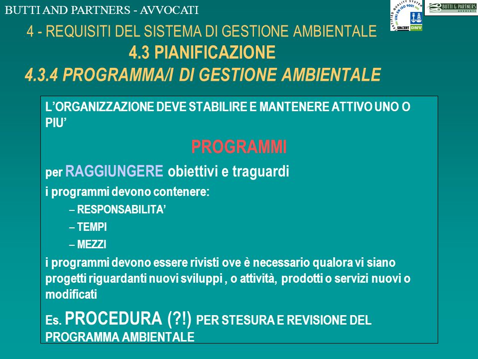 4 - REQUISITI DEL SISTEMA DI GESTIONE AMBIENTALE 4. 3 PIANIFICAZIONE 4