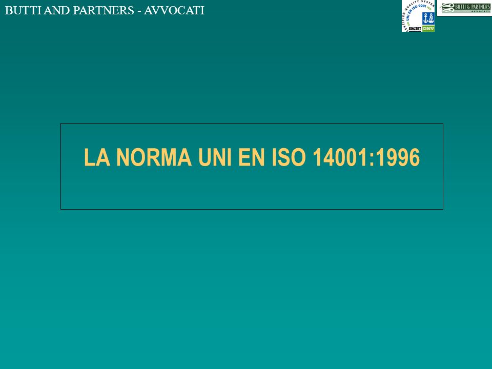 LA NORMA UNI EN ISO 14001:1996