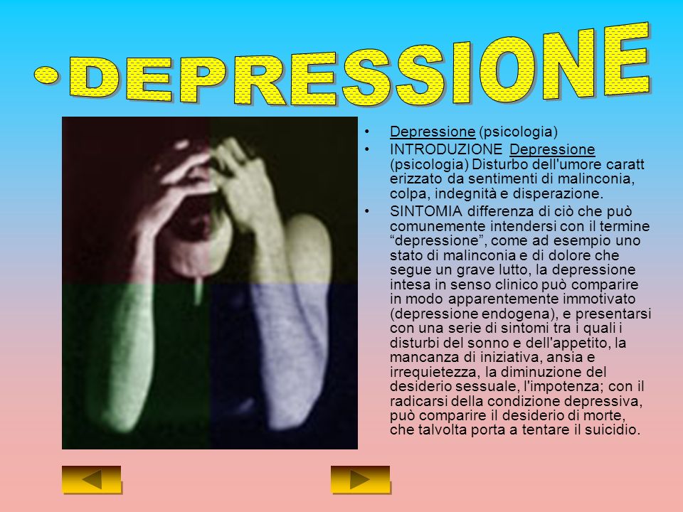 DEPRESSIONE Depressione (psicologia)