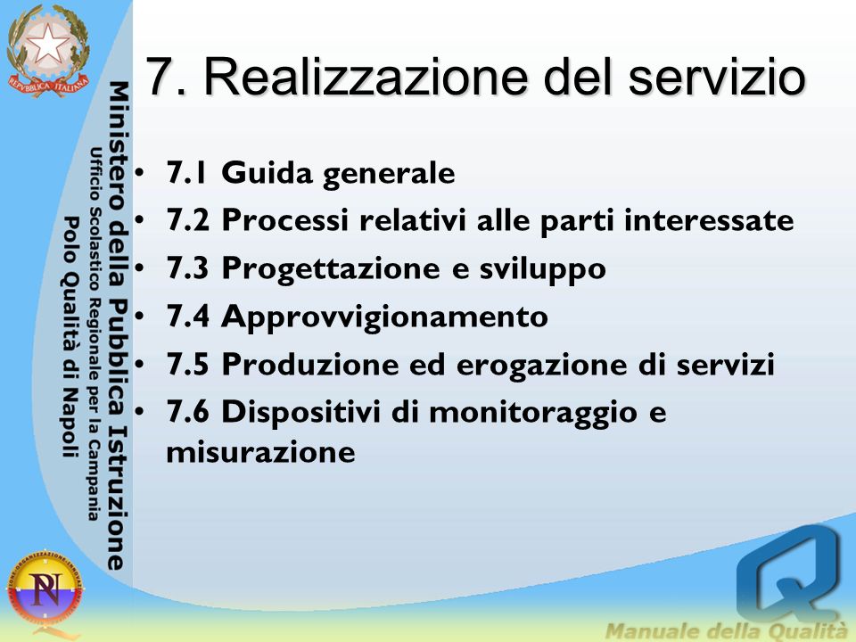 7. Realizzazione del servizio