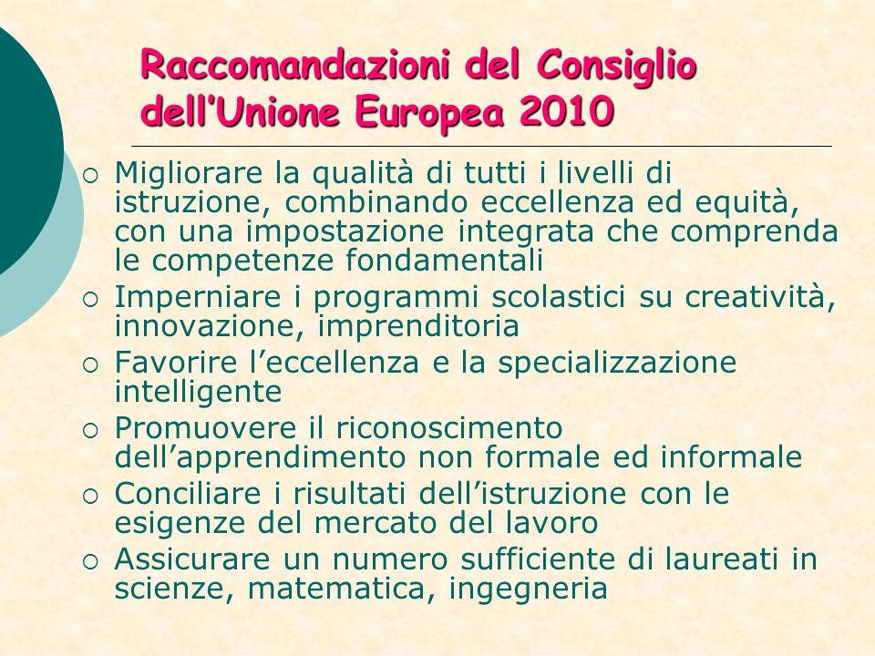 Raccomandazioni del Consiglio dell’Unione Europea 2010