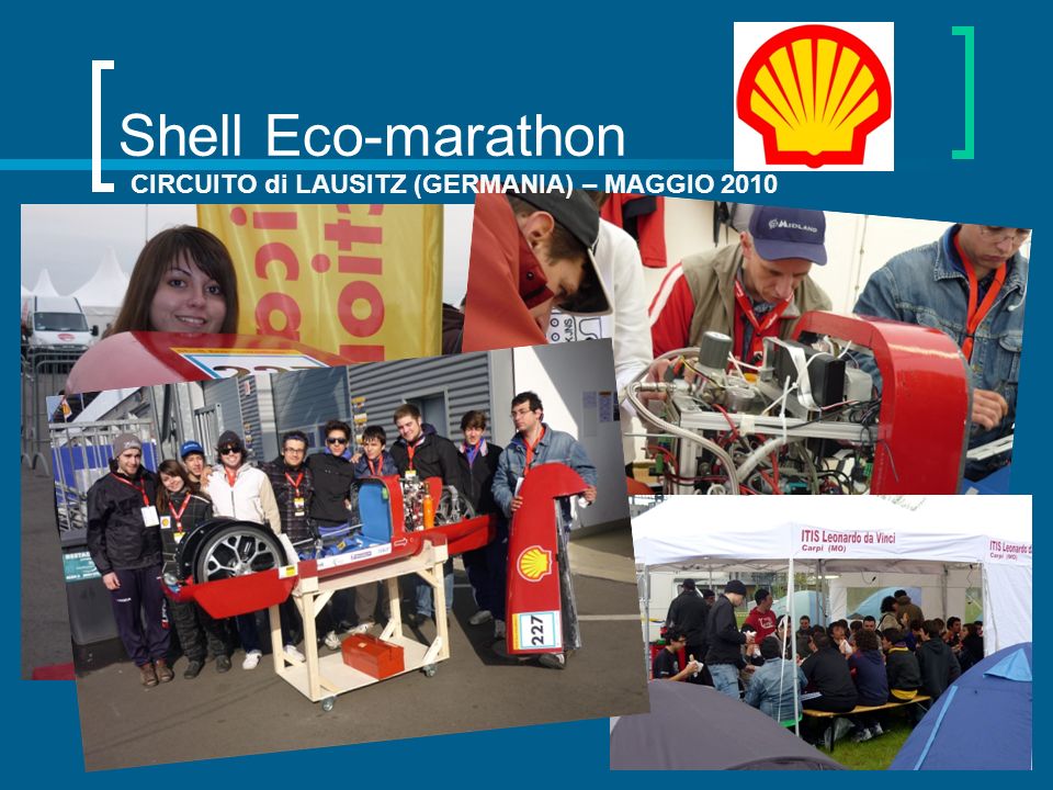 Shell Eco-marathon CIRCUITO di LAUSITZ (GERMANIA) – MAGGIO 2010