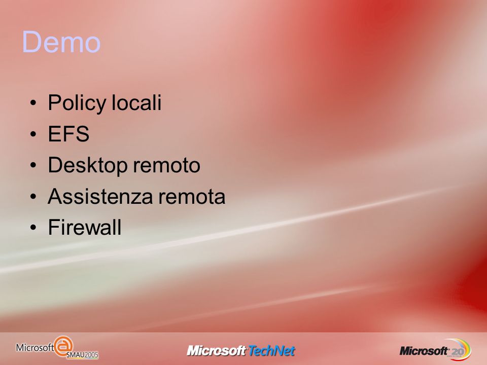 Demo Policy locali EFS Desktop remoto Assistenza remota Firewall