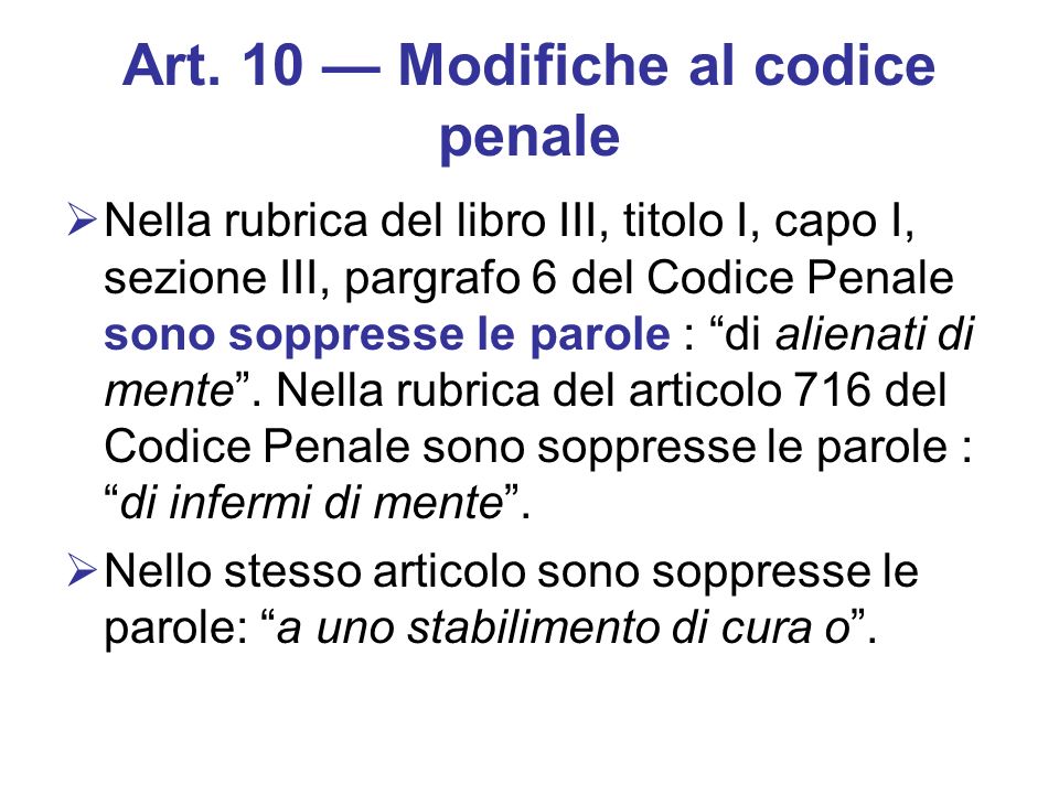 Art. 10 — Modifiche al codice penale