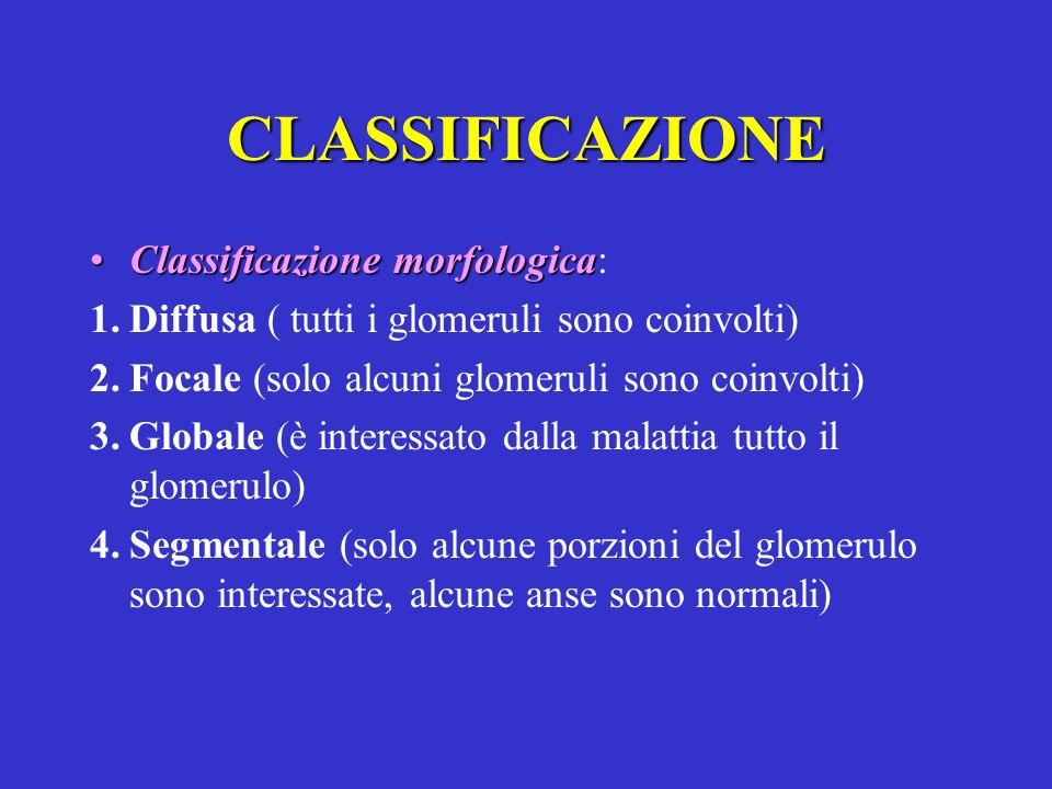 CLASSIFICAZIONE Classificazione morfologica: