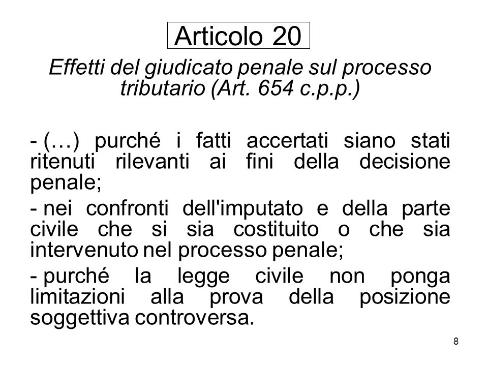 Effetti del giudicato penale sul processo tributario (Art. 654 c.p.p.)