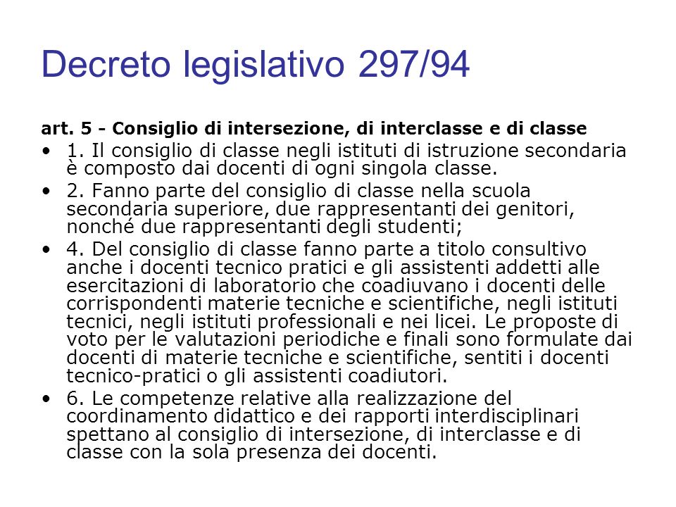 Decreto legislativo 297/94 art. 5 - Consiglio di intersezione, di interclasse e di classe.