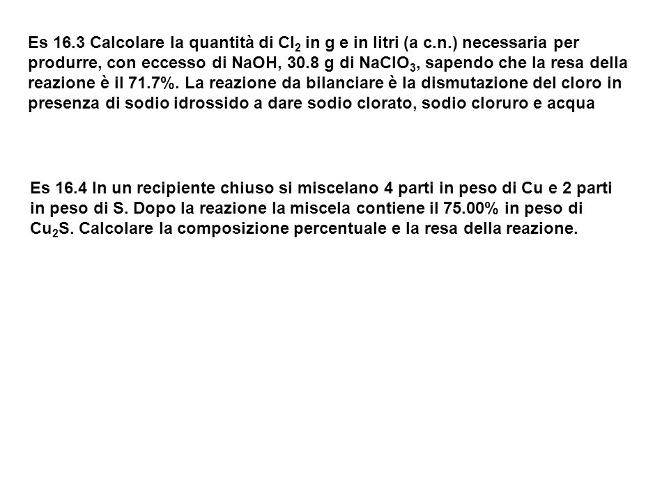 Es Calcolare la quantità di Cl2 in g e in litri (a c. n