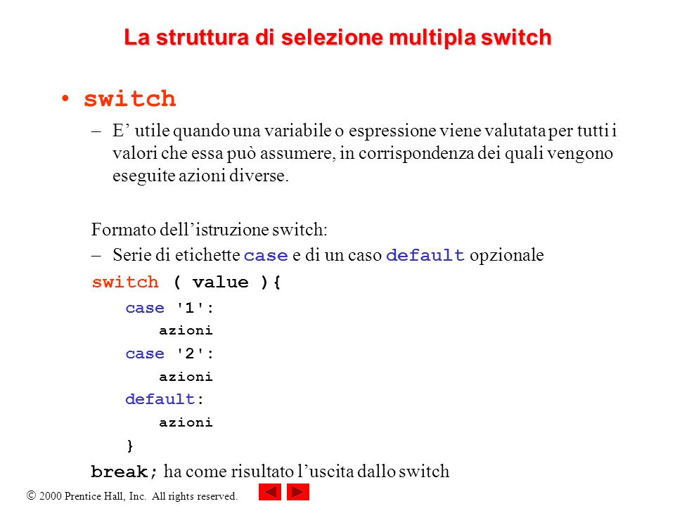 La struttura di selezione multipla switch