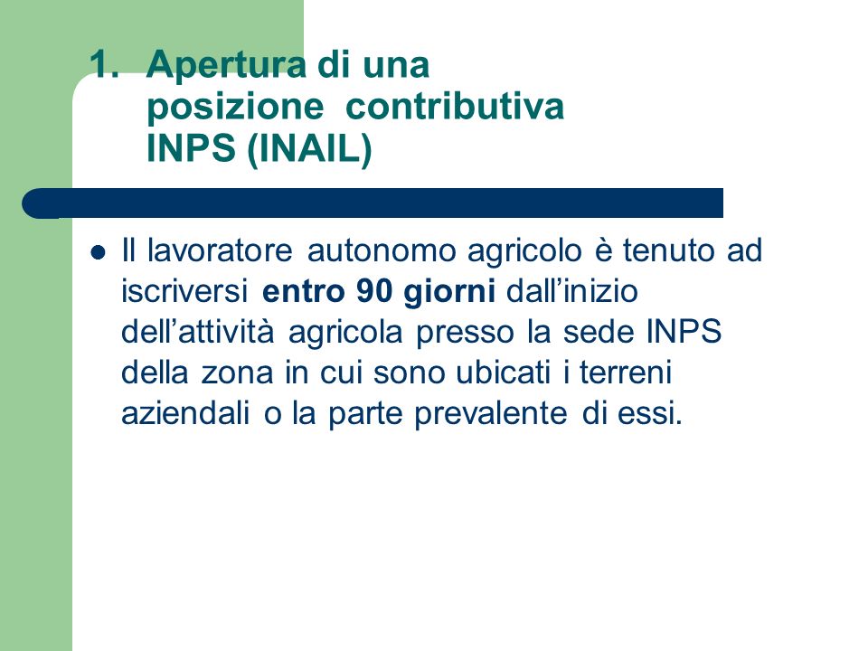 Apertura di una posizione contributiva INPS (INAIL)